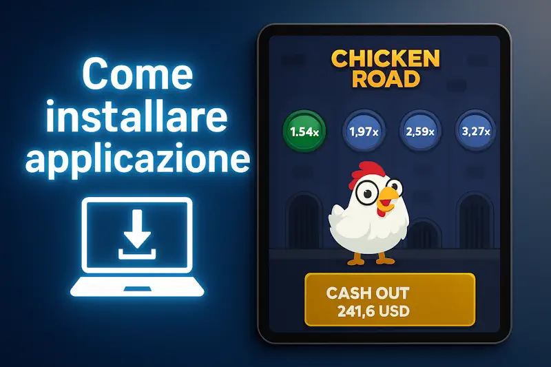 Come installare applicazione chicken road su Android